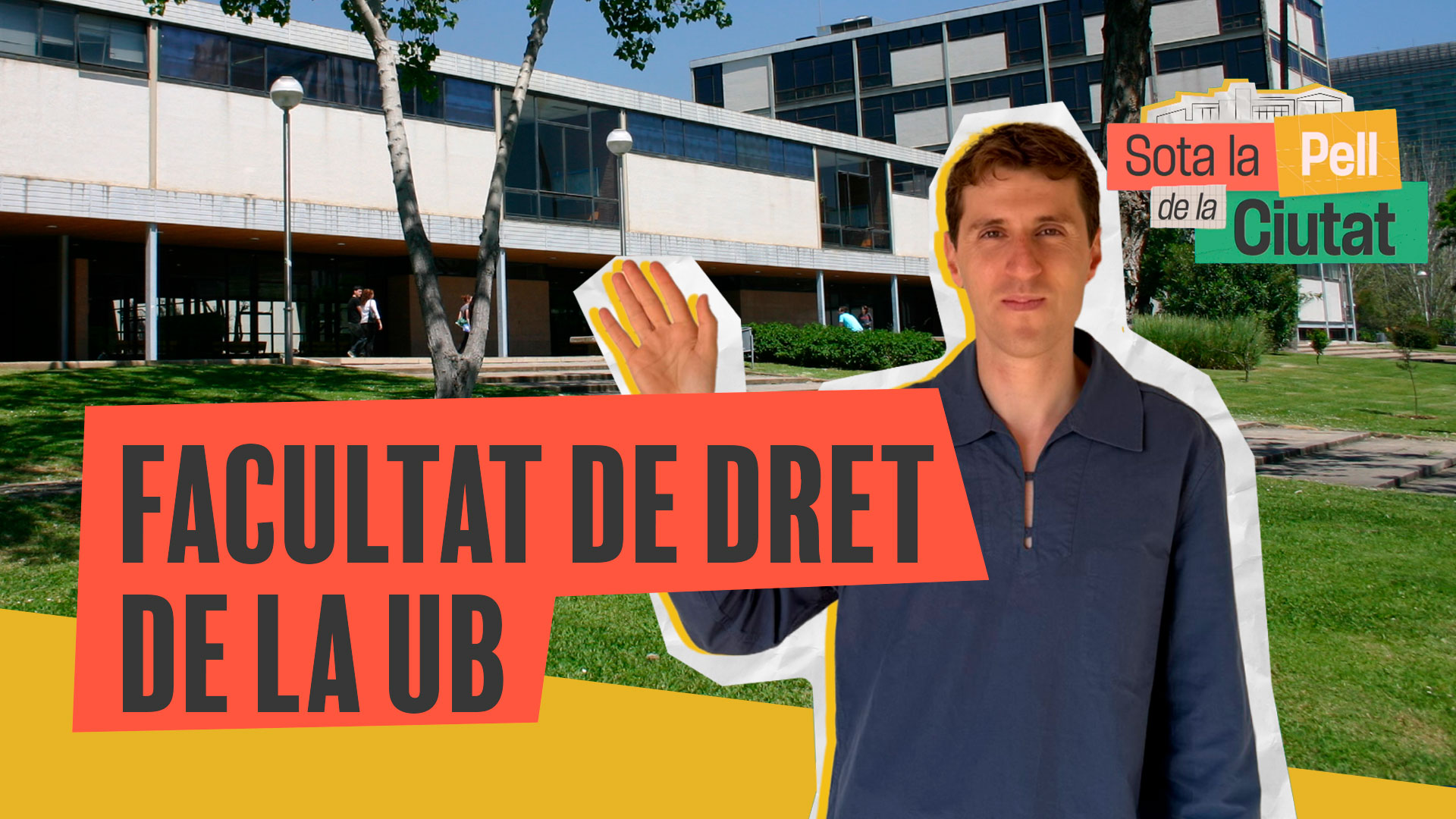 Barselona Üniversitesi Hukuk Fakültesi: Mimari Bir Direniş ve Evrim Hikayesi